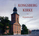 Kongsberg kirke 9788291399232 Hølje Bøen Gunvor Thingstad Bøen Brukte bøker