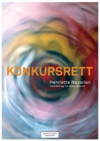 Konkursrett 9788202343644 Henriette Nazarian Brukte bøker