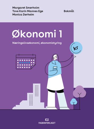 Økonomi 1 9788211042774 Monica Dørheim Tove Karin Mannes Ege Margaret Smørholm Brukte bøker