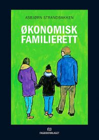 Økonomisk familierett 9788245001150 Asbjørn Strandbakken Brukte bøker
