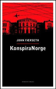 KonspiraNorge 9788282820394 John Færseth Brukte bøker