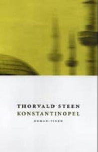 Konstantinopel 9788210045073 Thorvald Steen Brukte bøker