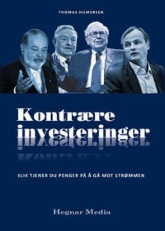 Kontrære investeringer 9788271462901 Thomas Hilmersen Brukte bøker