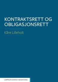 Kontraktsrett og obligasjonsrett 9788202558086 Kåre Lilleholt Brukte bøker