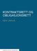 Kontraktsrett og obligasjonsrett 9788202558086 Kåre Lilleholt Brukte bøker