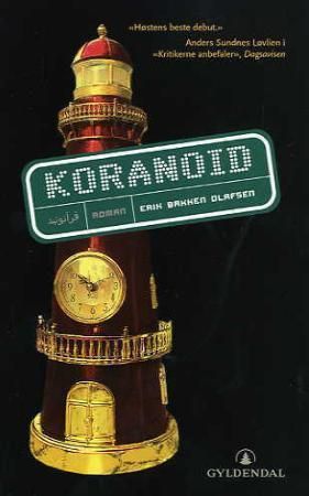 Koranoid 9788205355422 Erik Bakken Olafsen Brukte bøker