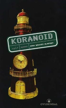 Koranoid 9788205346482 Erik Bakken Olafsen Brukte bøker