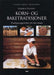 Korn- og baketradisjoner 9788251205467 Gudrun Ulltveit Brukte bøker