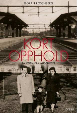 Kort opphold på veien fra Auschwitz 9788275475327 Göran Rosenberg Brukte bøker
