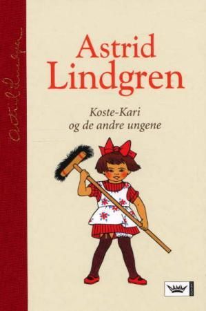 Koste-Kari og de andre ungene 9788204095251 Astrid Lindgren Brukte bøker
