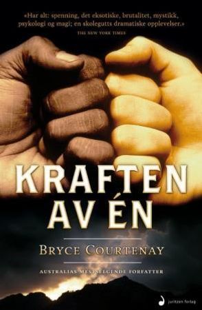 Kraften av én 9788282053914 Bryce Courtenay Brukte bøker