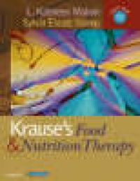Krause's Food & Nutrition Therapy: Edited by L. Kathleen Mahan and Sylvia Esc… 9781416034018 Sylvia Escott-Stump L. Kathleen Mahan Brukte bøker