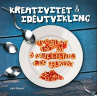 Kreativitet & ideutvikling 9788249214280 Ingrid Ødegaard Brukte bøker