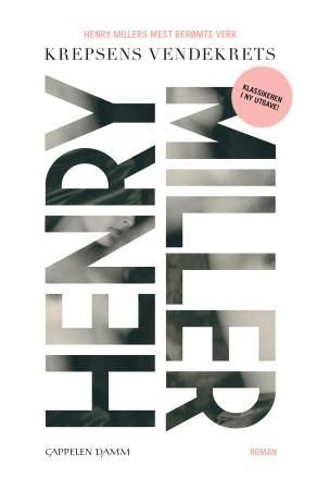 Krepsens vendekrets 9788202423124 Henry Miller Brukte bøker