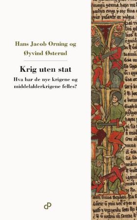 Krig uten stat 9788282655439 Øyvind Østerud Hans Jacob Orning Brukte bøker