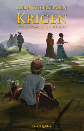 Krigen og lengselens galskap 9788282634007 Ellen Thorsdalen Brukte bøker