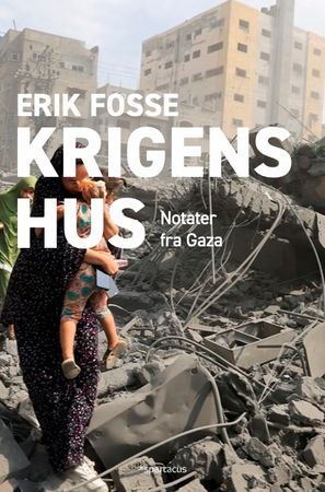 Krigens hus 9788243016323 Erik Fosse Brukte bøker