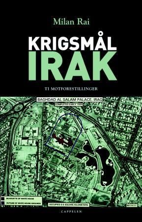 Krigsmål Irak 9788202225155 Milan Rai Brukte bøker
