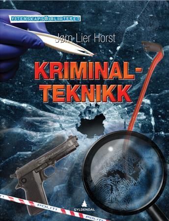 Kriminalteknikk 9788205378711 Jørn Lier Horst Brukte bøker