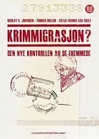 Krimmigrasjon? 9788215021324  Brukte bøker