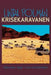 Krisekaravanen: humanitær hjelp i kriseområder 9788282200202 Linda Polman Brukte bøker