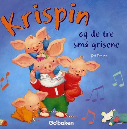 Krispin og de tre små grisene 9788230502938 Ted Dewan Brukte bøker