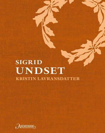 Kristin Lavransdatter 9788203363825 Sigrid Undset Brukte bøker