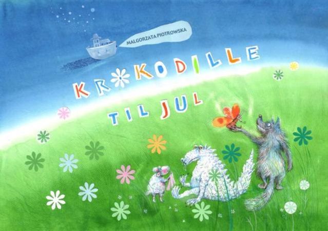 Krokodille til jul 9788253030807 Małgorzata Piotrowska Brukte bøker