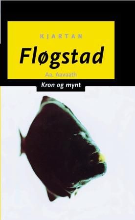 Kron og mynt 9788205270800 Kjartan Fløgstad Brukte bøker