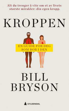 Kroppen 9788205535381 Bill Bryson Brukte bøker
