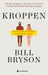 Kroppen 9788205535381 Bill Bryson Brukte bøker