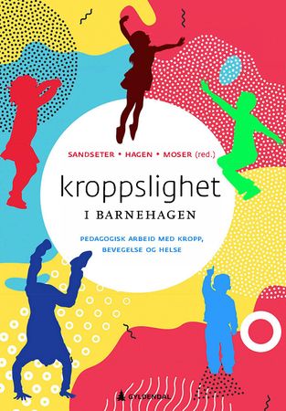 Kroppslighet i barnehagen 9788205512214  Brukte bøker