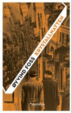 Krystallnatten 9788243004689 Øyvind Foss Brukte bøker