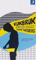 Kukbruk 9789170011979 Manne Forssberg Brukte bøker