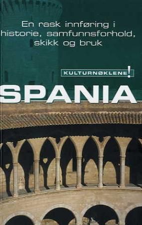 Kulturnøkkel til Spania 9788278861660 Marian Meaney Brukte bøker