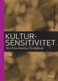 Kultursensitivitet: om å finne likhetene i forskjellene 9788279501091 Ragnhild Magelssen Brukte bøker