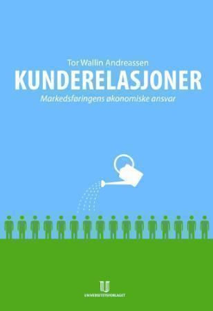 Kunderelasjoner 9788215008233 Tor Wallin Andreassen Brukte bøker