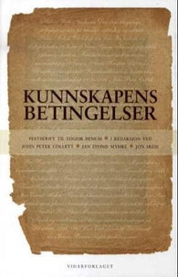 Kunnskapens betingelser 9788279900948  Brukte bøker