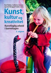 Kunst, kultur og kreativitet 9788245021479  Brukte bøker