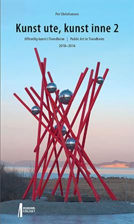 Kunst ute, kunst inne 2 9788283050332 Per Christiansen Brukte bøker