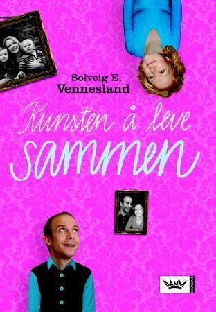 Kunsten å leve sammen 9788204114181 Lillian Vatnøy Solveig E. Vennesland Brukte bøker