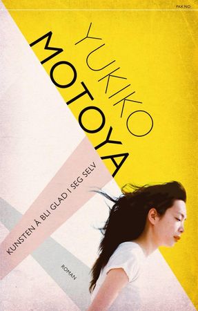 Kunsten å bli glad i seg selv 9788253039183 Yukiko Motoya Brukte bøker