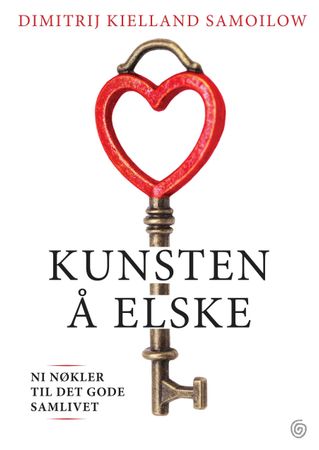 Kunsten å elske 9788248916864 Dimitrij K. Samoilow Brukte bøker