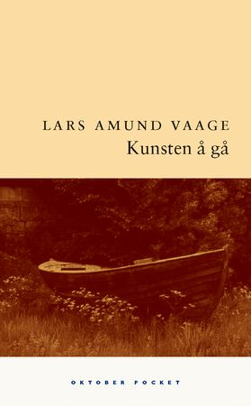 Kunsten å gå 9788249501694 Lars Amund Vaage Brukte bøker