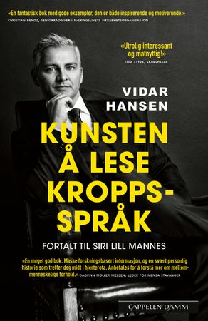 Kunsten å lese kroppsspråk 9788202767563 Siri Lill Mannes Vidar Hansen Brukte bøker