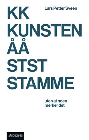 Kunsten å stamme 9788203394584 Lars Petter Sveen Brukte bøker