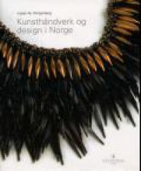 Kunsthåndverk og design i Norge 9788205271289 Ingvar Aabrek Klingenberg Brukte bøker