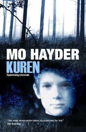 Kuren 9788280872722 Mo Hayder Brukte bøker