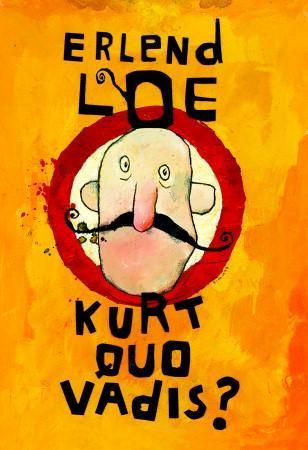 Kurt quo vadis? 9788202182588 Erlend Loe Brukte bøker