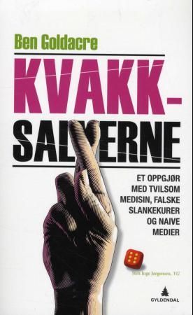 Kvakksalverne 9788205447141 Ben Goldacre Brukte bøker